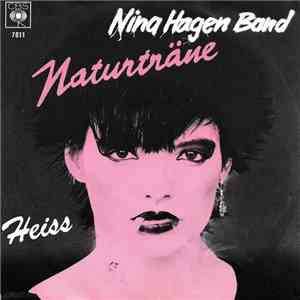 Nina Hagen Band - Naturträne