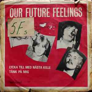 Our Future Feelings - Lycka till med nästa kille