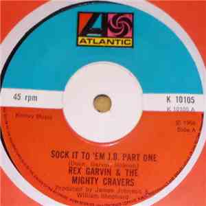 Rex Garvin & The Mighty Cravers - Sock It To 'Em J.B.