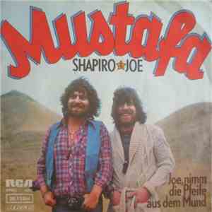 Shapiro & Joe - Mustafa