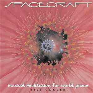 Spacecraft - Musical Meditation For World Peace