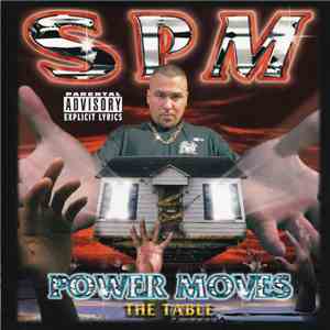 SPM - Power Moves The Table