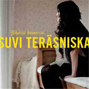 Suvi Teräsniska - Tyhjässä Huoneessa