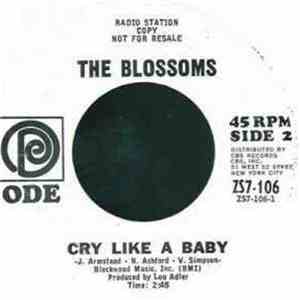 The Blossoms - Cry Like A Baby / Wonderful