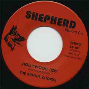 The Bungie Chords - Hollywood Boy / Teenage Cruisers