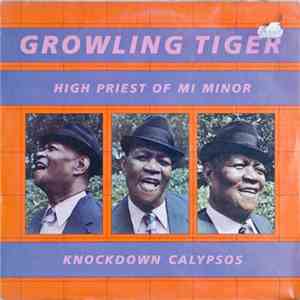 The Growling Tiger - Knockdown Calypsos