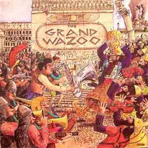 The Mothers - The Grand Wazoo