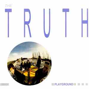 The Truth  - Playground