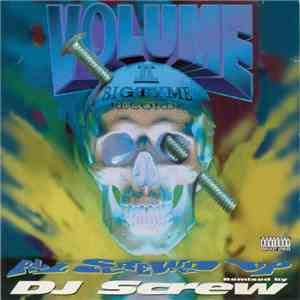 Various - Bigtyme Vol II All Screwed Up