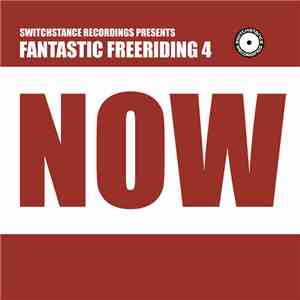 Various - Fantastic Freeriding 4 - Now