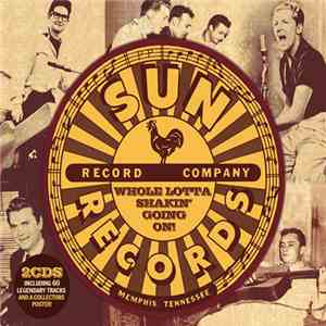 Various - Sun Records: Whole Lotta Shakin' Going On!
