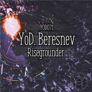 YoD. Beresnev - Risegrounder