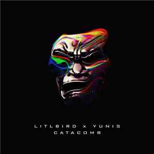 Yunis , LITLBIRD - Catacomb