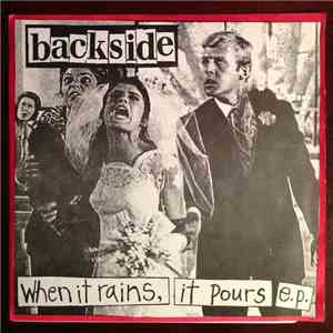 Backside  - When It Rains, It Pours E.P.