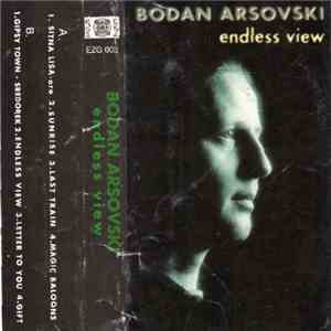 Бодан Арсовски - Endless View