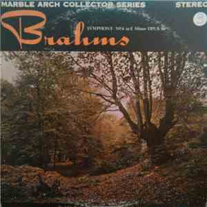 Brahms, Sir John Barbirolli, The Halle Orchestra - Symphony No. 4 In E Mino ...