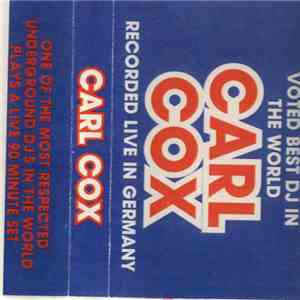 Carl Cox - Live In Germany