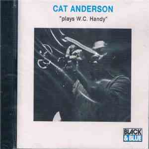Cat Anderson - Plays W.C. Handy