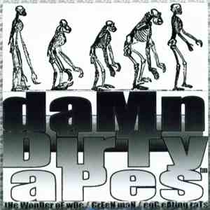 Damn Dirty Apes - Damn Dirty Apes