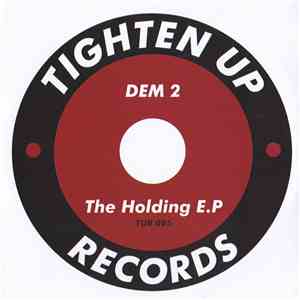 DEM 2 - The Holding E.P