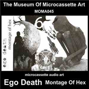 Ego Death - Montage Of Hex