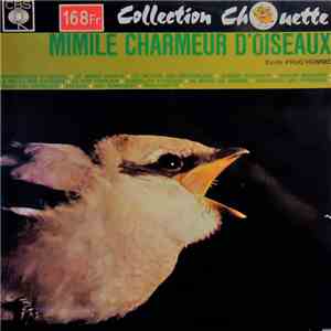 Emile Prud'Homme - Mimile charmeur d'oiseaux