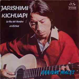 Enrique Males - Jarishimi Kichuapi