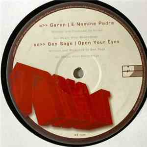 Garon / Ben Sage - E Nomine Padre / Open Your Eyes