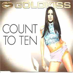 Goldkiss - Count To Ten