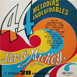 Harold Mickey - 44 Melodias Inolvidables