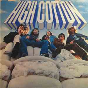 High Cotton - High Cotton