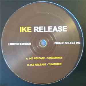 Ike Release - Finale Select 003