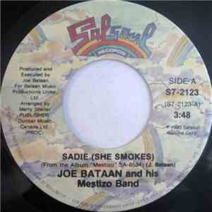 Joe Bataan And His Mestizo Band - Sadie (She Smokes)