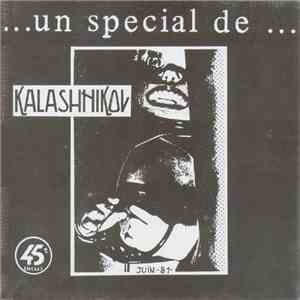 Kalashnikov  - ...Un Special De ...