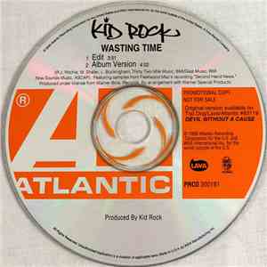 Kid Rock - Wasting Time