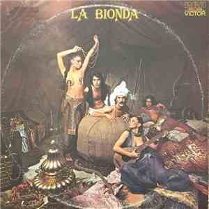La Bionda - La Bionda