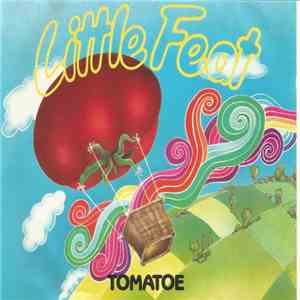 Little Feat - Tomatoe