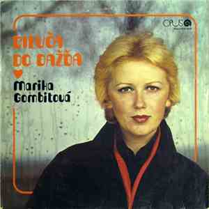 Marika Gombitová - Dievča Do Dažďa