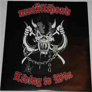 Metällihead - Living To Win