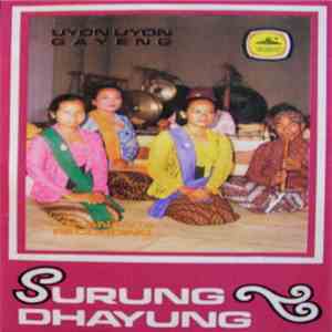 Nyi Purwanti, Nyi Mugini, Nyi Pariyem - Surung Dhayung