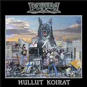 Popeda - Hullut Koirat