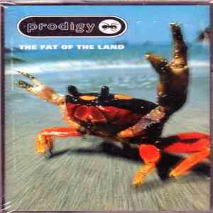 Prodigy - The Fat Of The Land