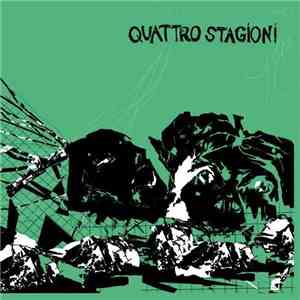 Quattro Stagioni - Quattro Stagioni