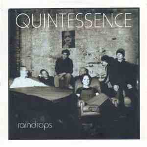 Quintessence - Raindrops