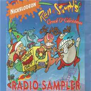 Ren & Stimpy  - Ren & Stimpy's Crock O' Christmas Radio Sampler