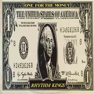 Rhythm Kings - One For The Money