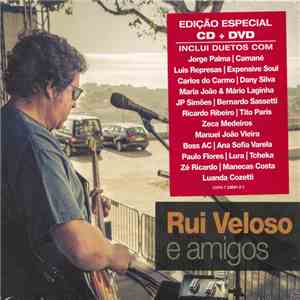 Rui Veloso - E Amigos
