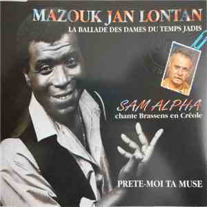 Sam Alpha - Sam Alpha Chante Brassens En Créole