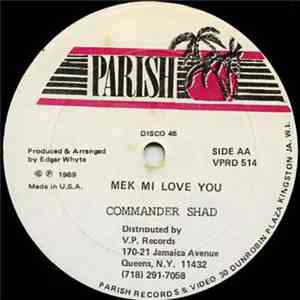 Singing Melody / Commander Shad - Good Love