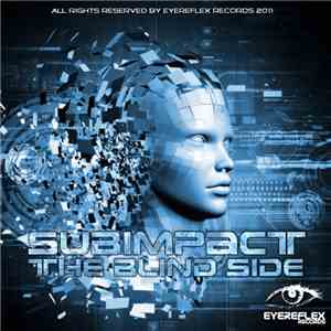 Subimpact - The Blind Side